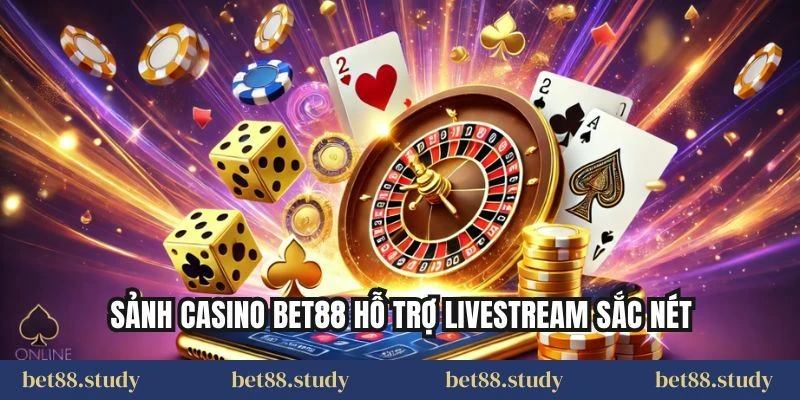 Casino - Sảnh game cá cược hot nhất tại nhà cái Bet88